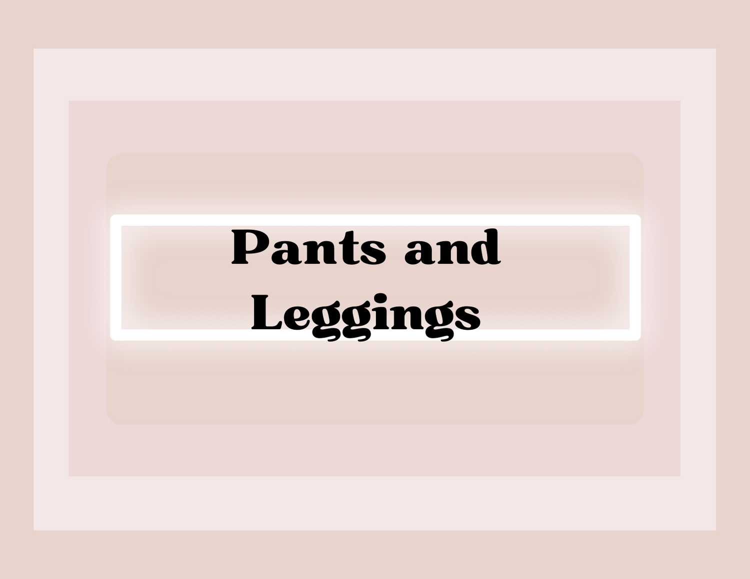 Pants & Leggings